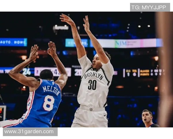 篮网今日状态爆棚,全场最佳当之无愧!